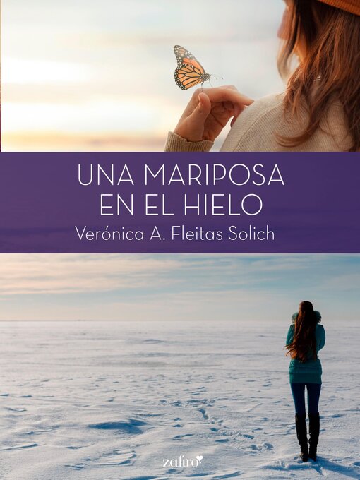 Title details for Una mariposa en el hielo by Verónica A. Fleitas Solich - Available